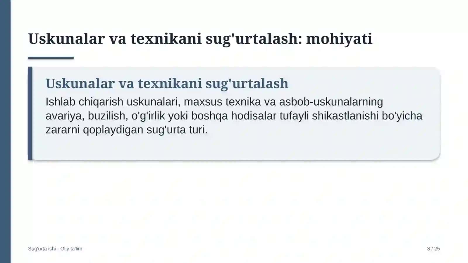 Avtomaktablarda uskunalar va texnikani sug'urtalash 3