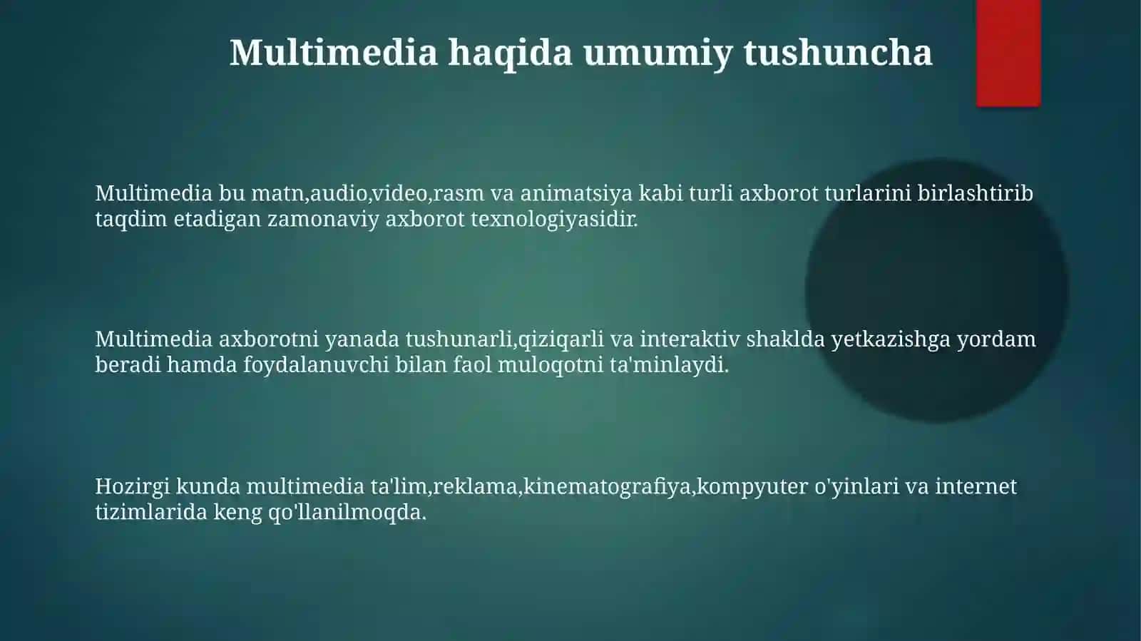 Multimedialarning asosiy tushunchalari 3