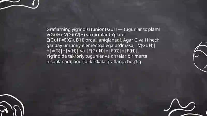 Graflar Ustida amallar 3