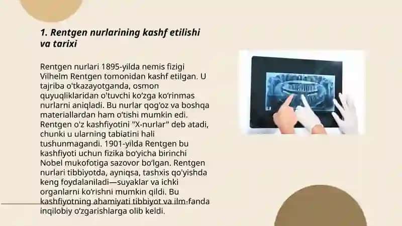 Rentgen nurlarining o'rganish tarixi, suyak va bog'imlar rivojlanishiga rentgen nurlari yordamida o'rganish. Rentgenoanatomiyada yangi texnologiyalar 3
