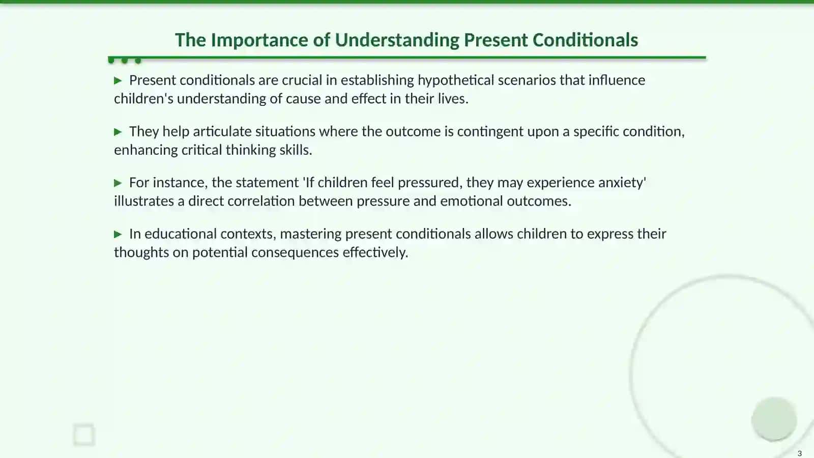Understanding Present Conditionals and Cause-Effect Relationships 3