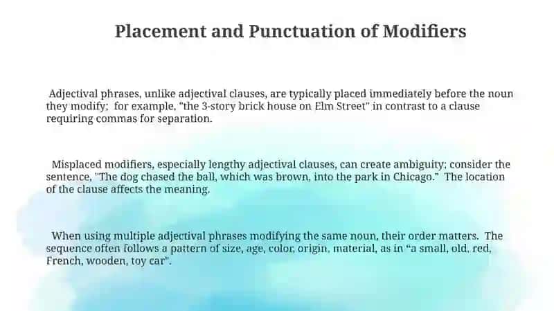 Adjectival phrases and adjectival clauses 3