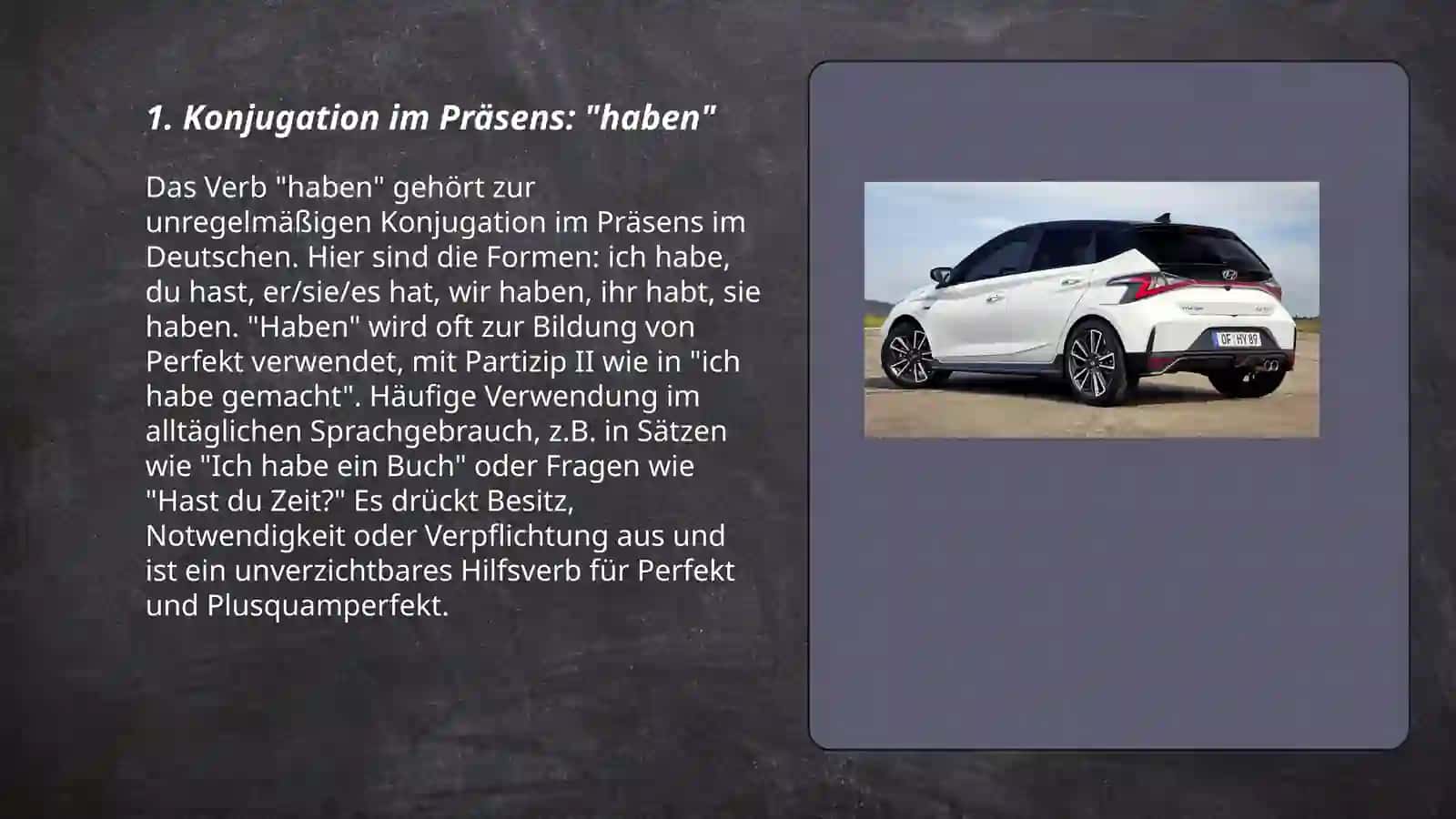 Konjugation im Präsens: "haben" 3