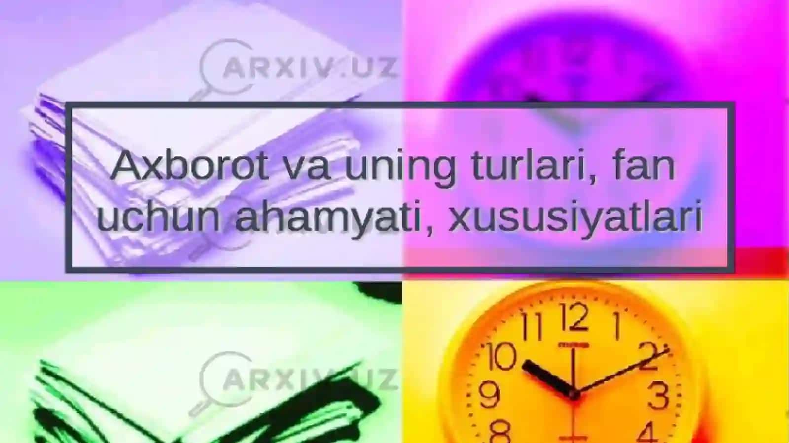 Axborot turlari va xususiyatlari 3