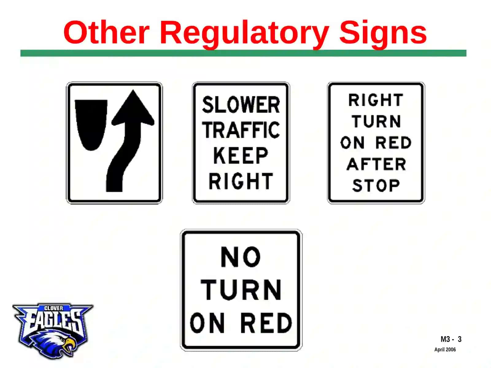 Traffic Signs and Work Zones Instruction 3