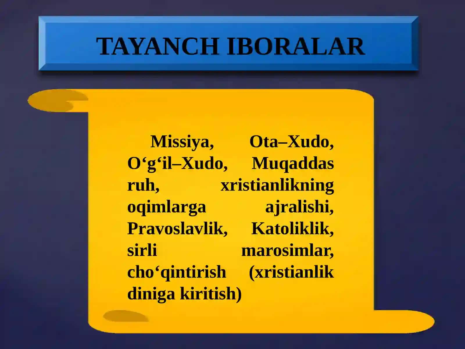 XRISTIAN DINI TARIXI VA ASOSIY G`OYALARI 3