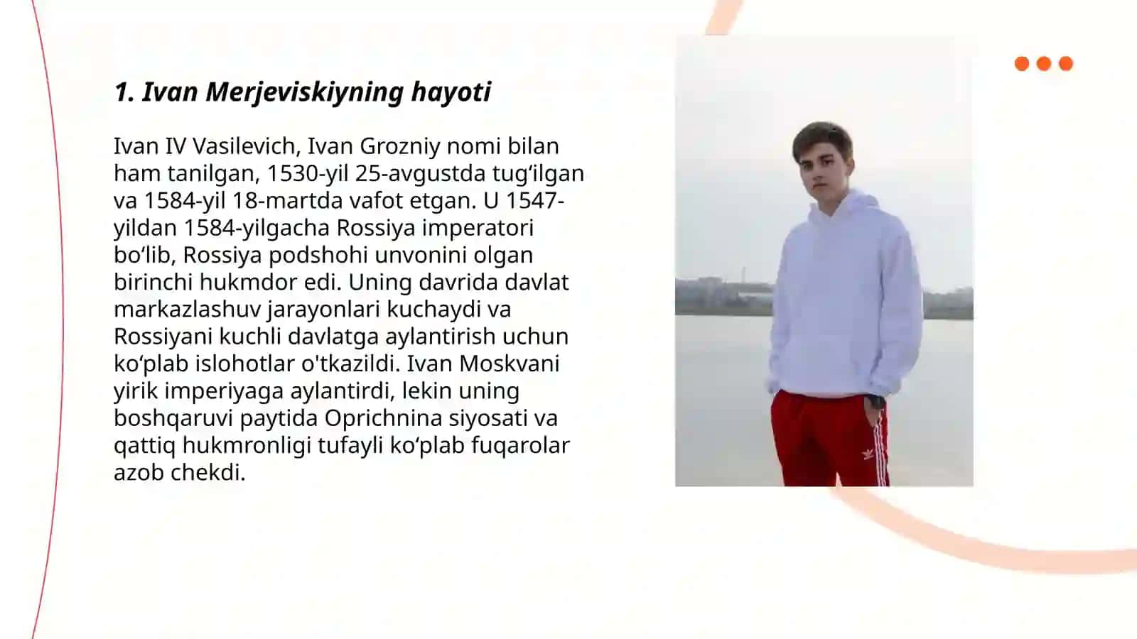 Ivan Merjeviskiyning hayoti 3