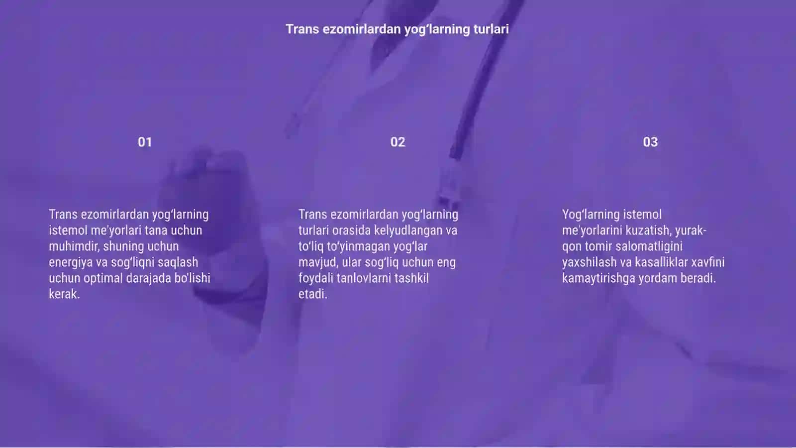 Trans ezomirlardan yogʻlarning istemol me'yorlari 3