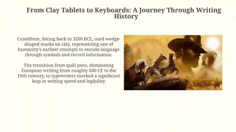 From Clay Tablets to Keyboards: A Journey Through Writing History 3