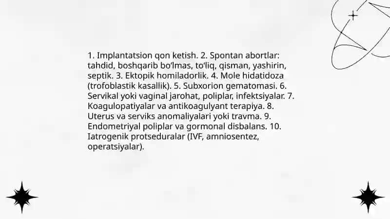 Homiladorlikning 1-yarmida qon ketishlar. Abortlar tasnifi klinikasi. Homiladorlarni tekshirish va olib borish 3