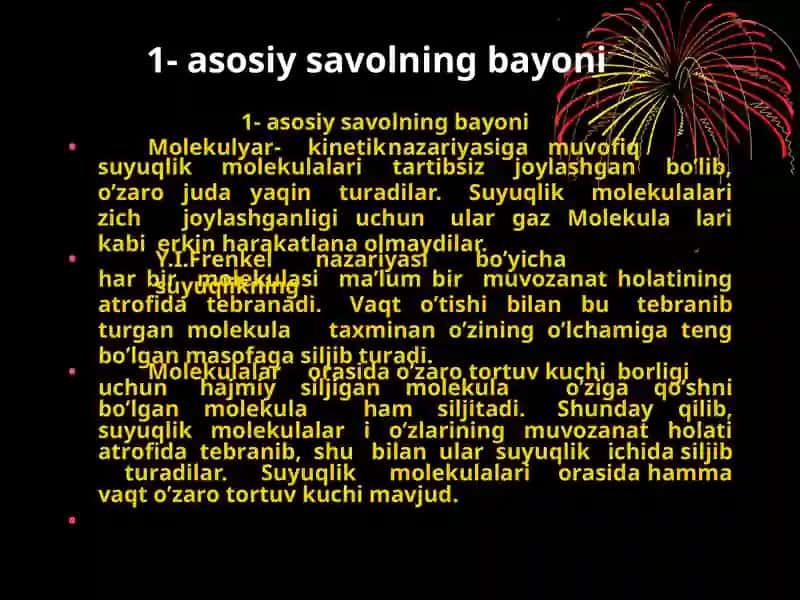Suyuqliklar molekulyar tuzilishining xususiyatlari 3