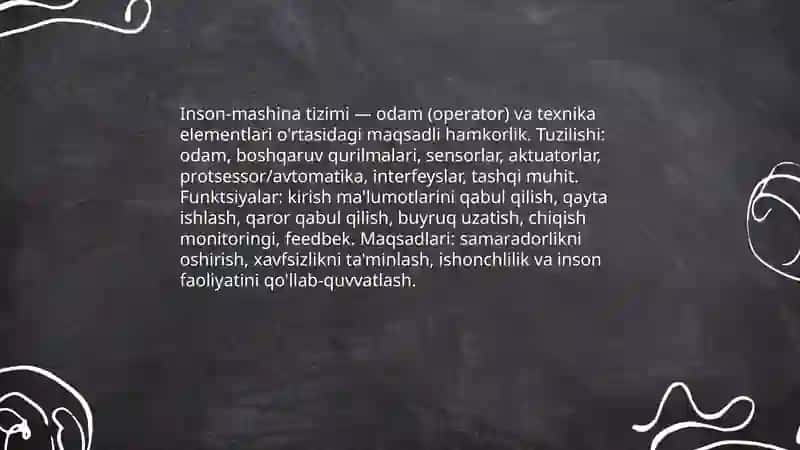 Texnik tizimlarda insonishtiroki: inson-mashina tizimi 3