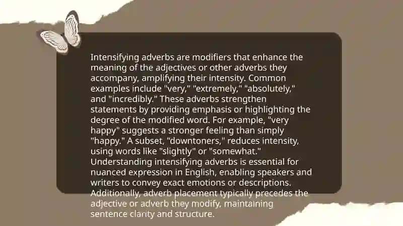 Intensifying and softening adverbs 3