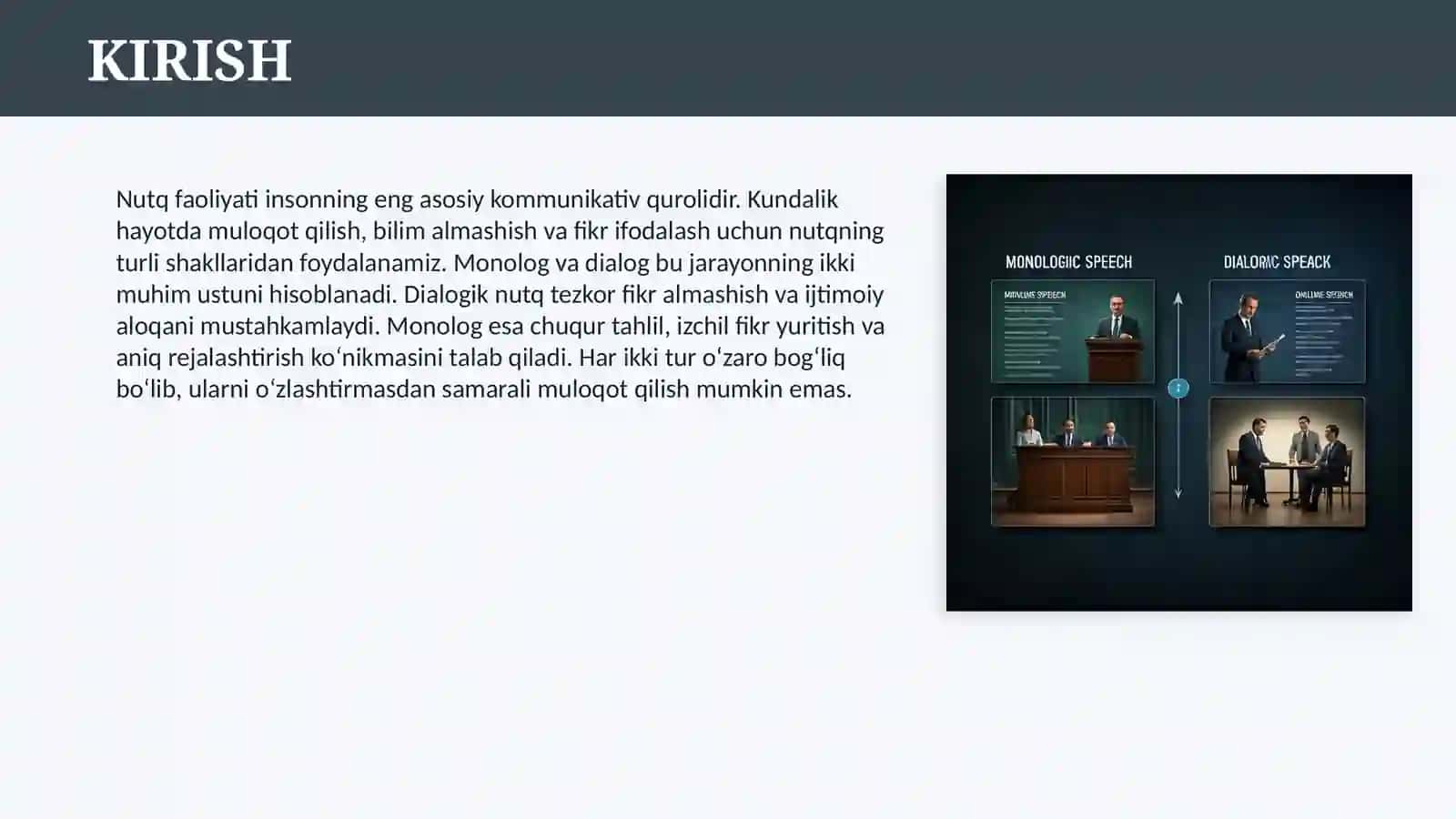 NUTQ FAOLIYATI TURLARI. MONOLOGIK VA DIALOGIK NUTQ 3