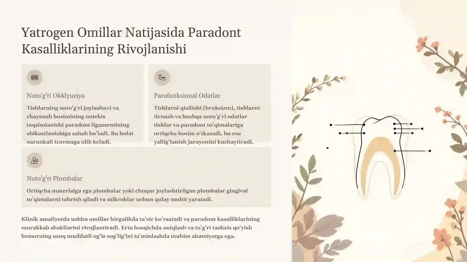 Paradont Kasalliklarida Yatrogen Omillar va Umumiy Amaliyot Shifokori Stomatologining Taktikasi 3