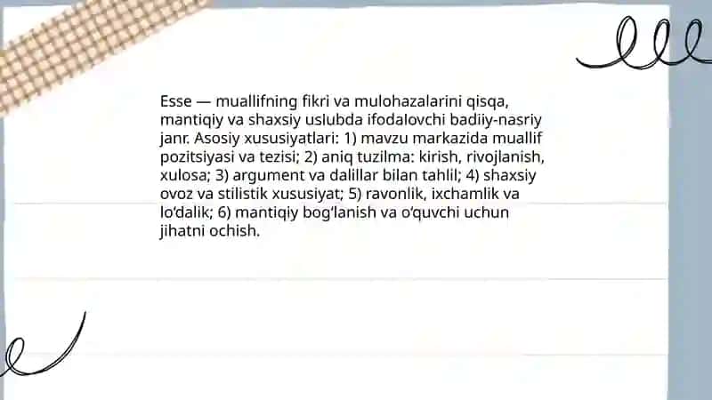 Esse janrining talablari va tarifiga koʻra matn va taqdimot tayyorlash 3