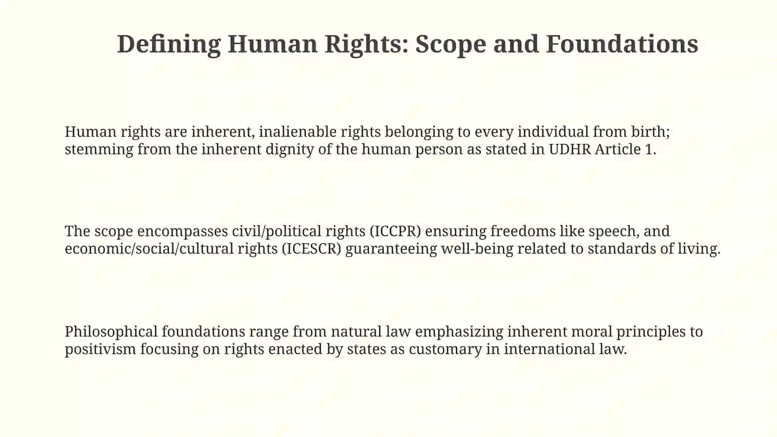 Defining Human Rights: Scope and Foundations 3