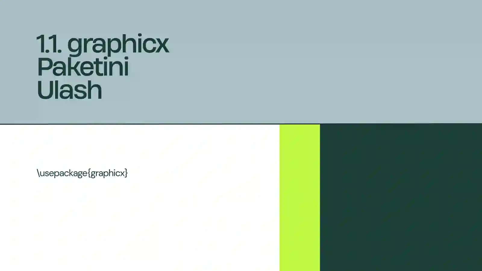 LaTeX Dasturining Grafik Imkoniyatlari 3