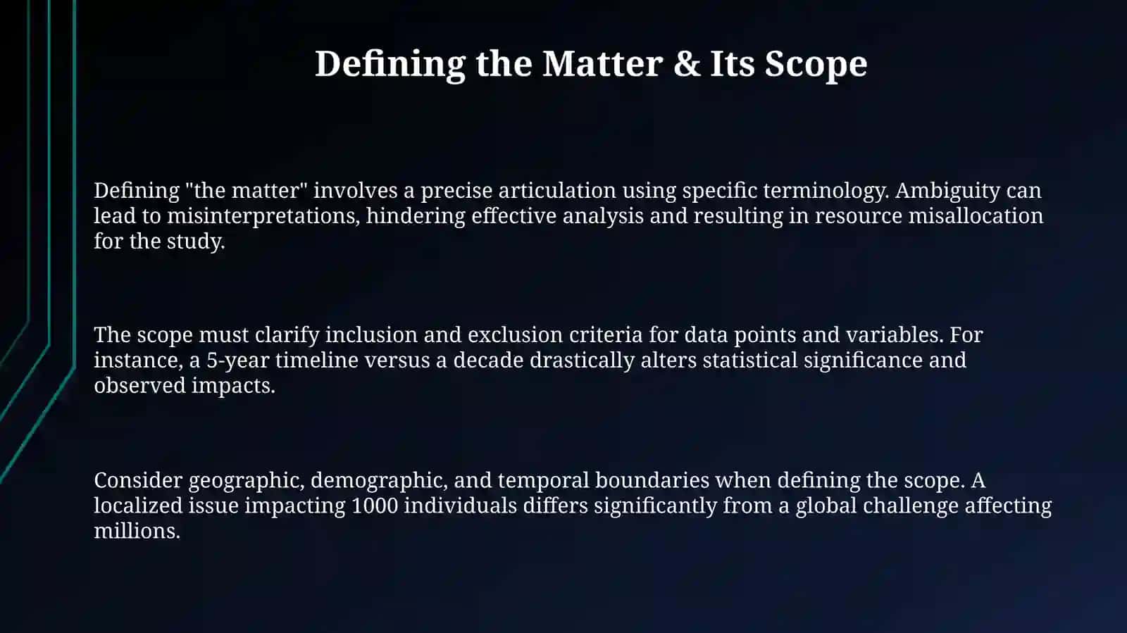 Understanding the Matter at Hand 3