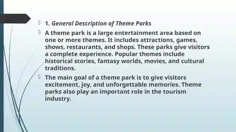 General Description of Theme Parks 3