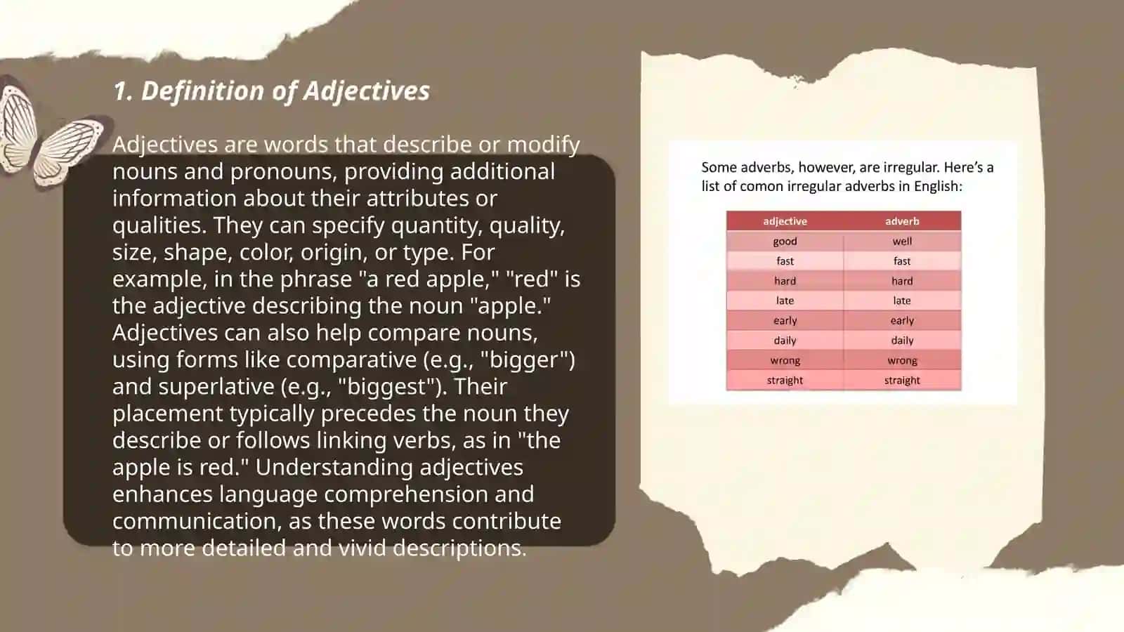 Adjectives and adverbs 3