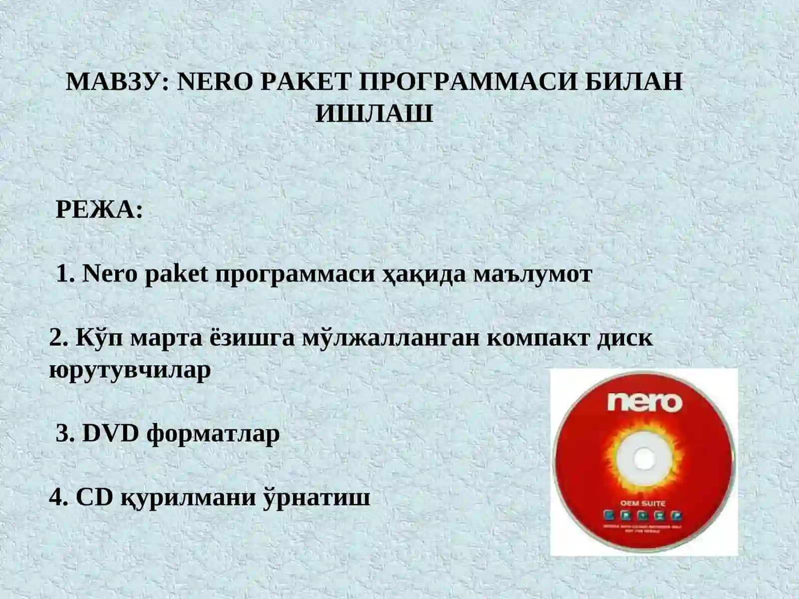 Nero dasturi imkoniyatlari 3
