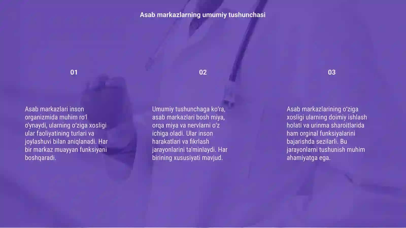 Asab markazlarining o‘ziga xosligi 3