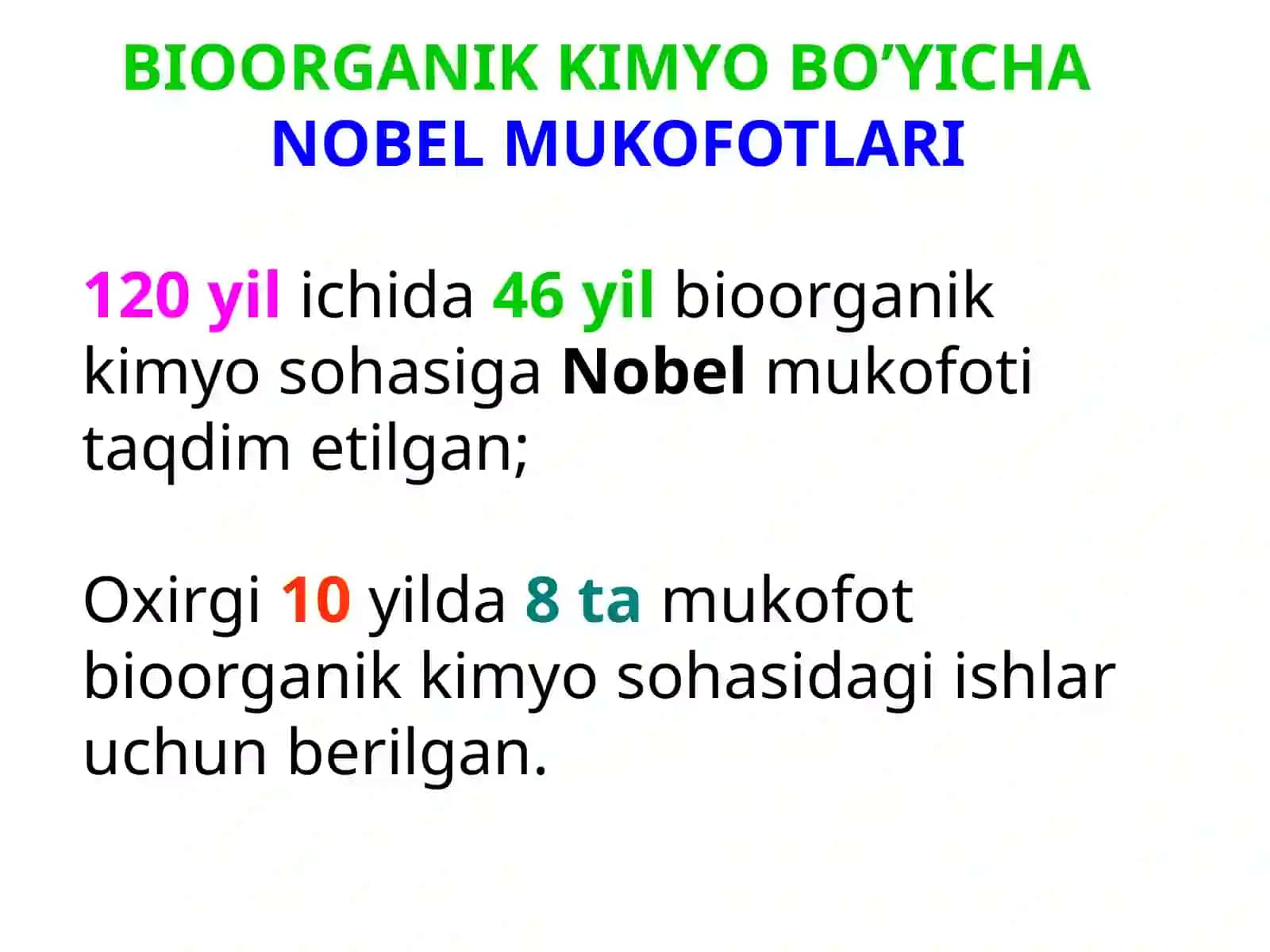 Bioorganik kimyo bo'yicha Nobel mukofotlari 3