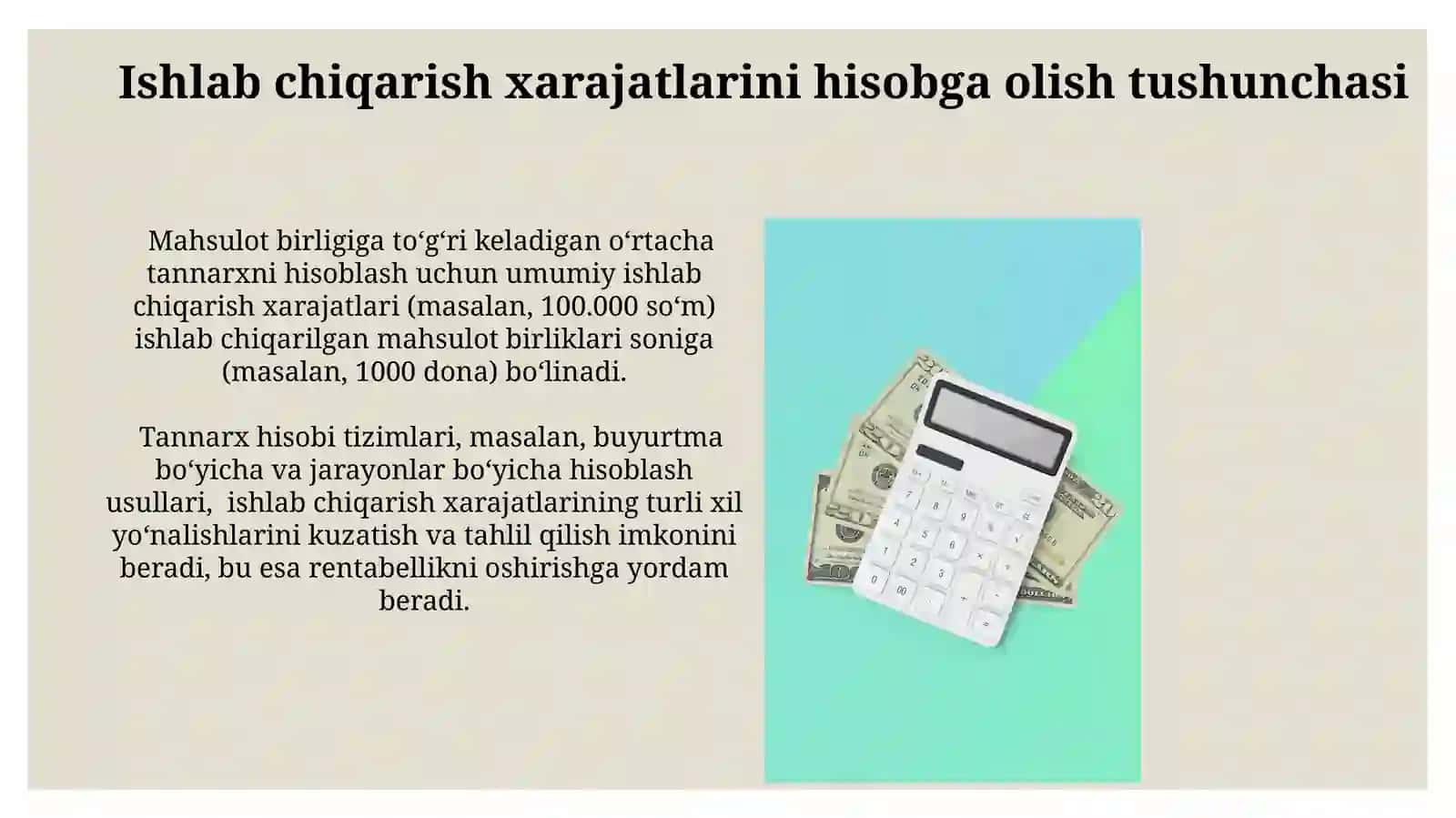 Ishlab chiqarish xarajatlar hisobi 3
