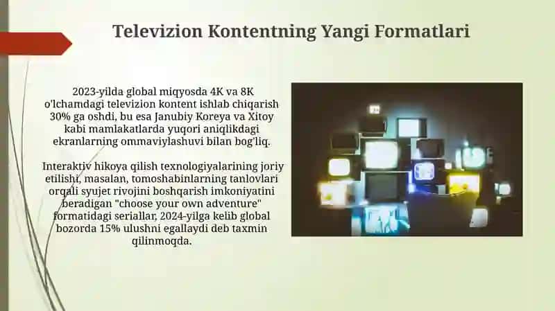 Televizion Kontentning Yangi Formatlari 3