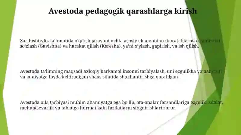 Avestodagi pedagogik qarashlar 3