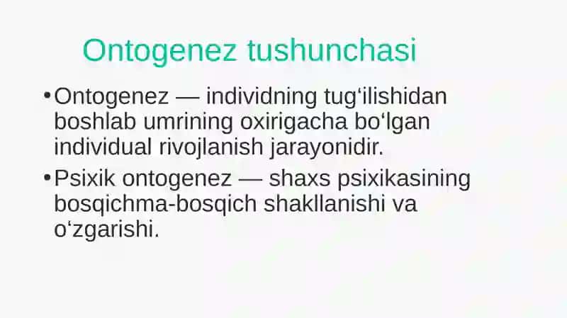 Inson psixikasining ortagenezda rivojlanishi 3