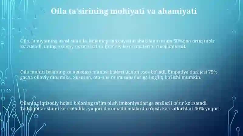 Oilaning bola tarbiyasiga ta'siri 3