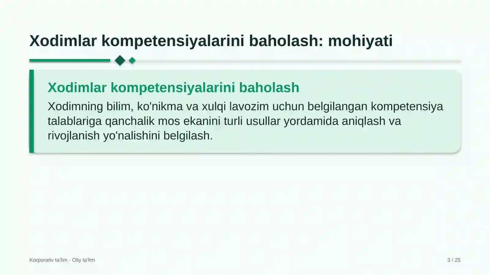 Xodimlar kompetensiyalarini baholash: mohiyati 3