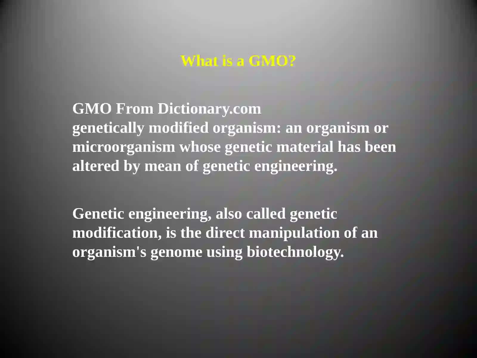 What is a GMO? 3