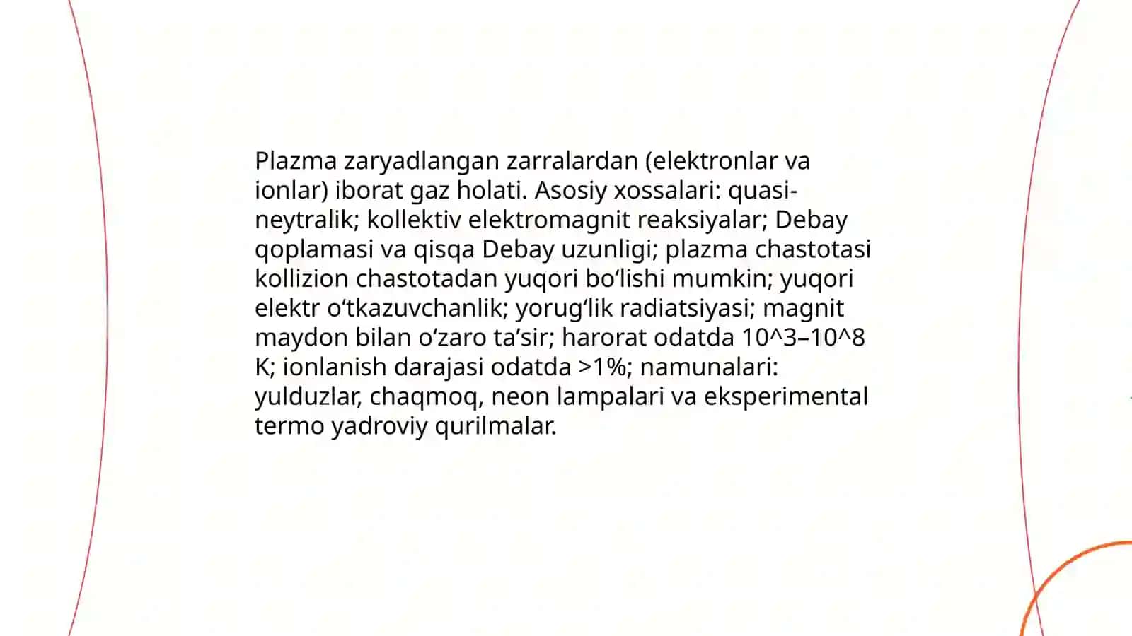 Plazma va uning xossalari 3