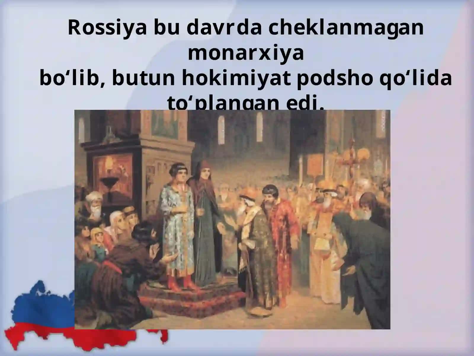 Rossiyadagi podsholar 3