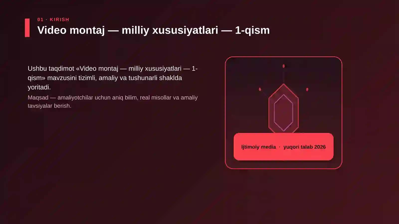 Video montaj — milliy xususiyatlari — 1-qism 3
