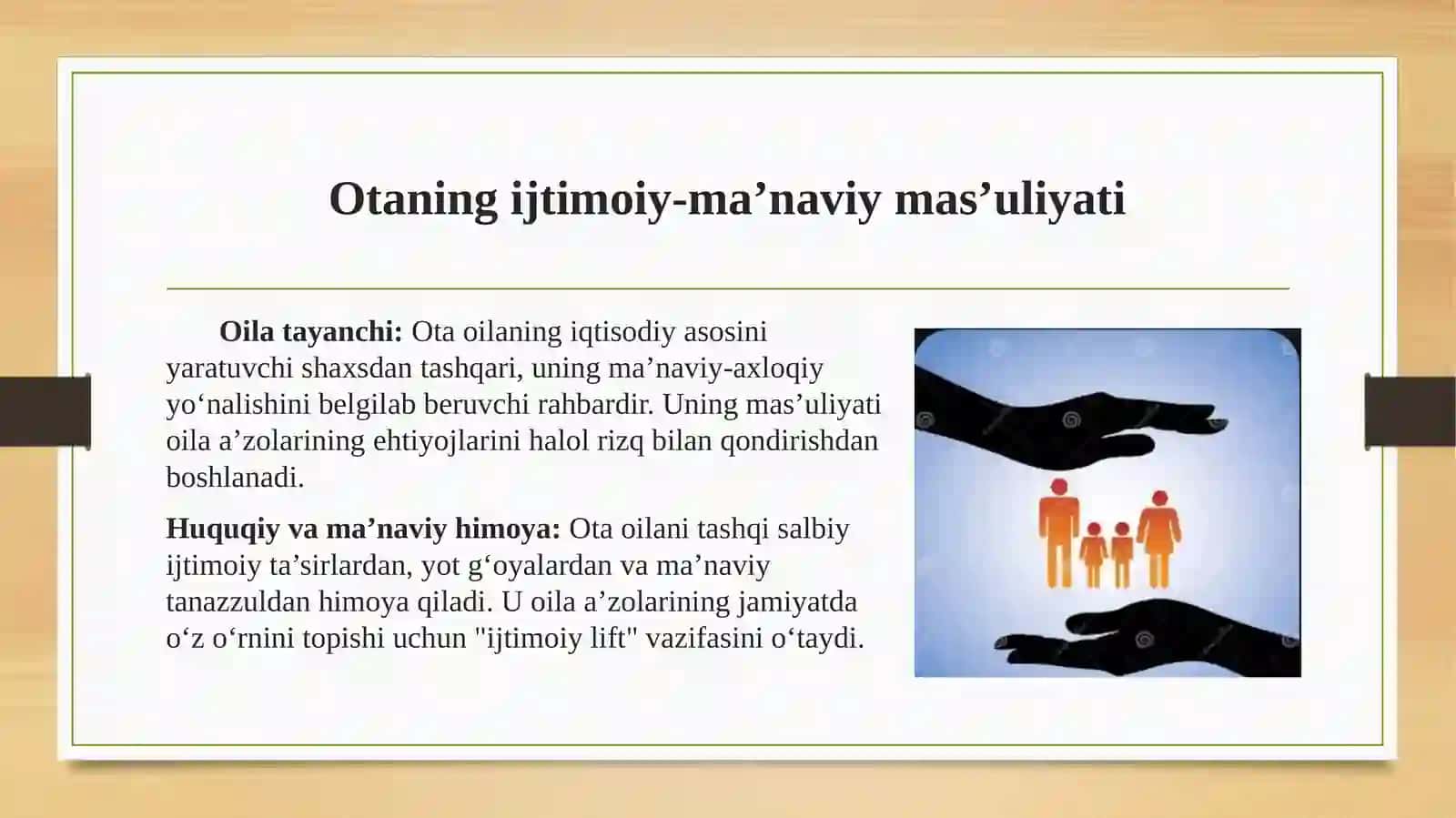 Oilada otaning o‘rni va roli 3