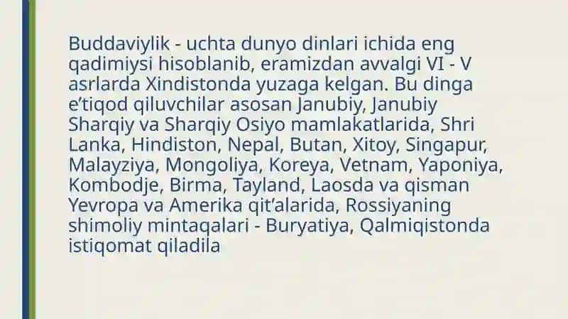 Buddaviylikdinining Paydobo‘l Ish Tarixi 3