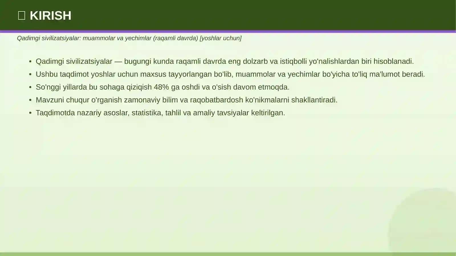 Qadimgi sivilizatsiyalar: muammolar va yechimlar 3