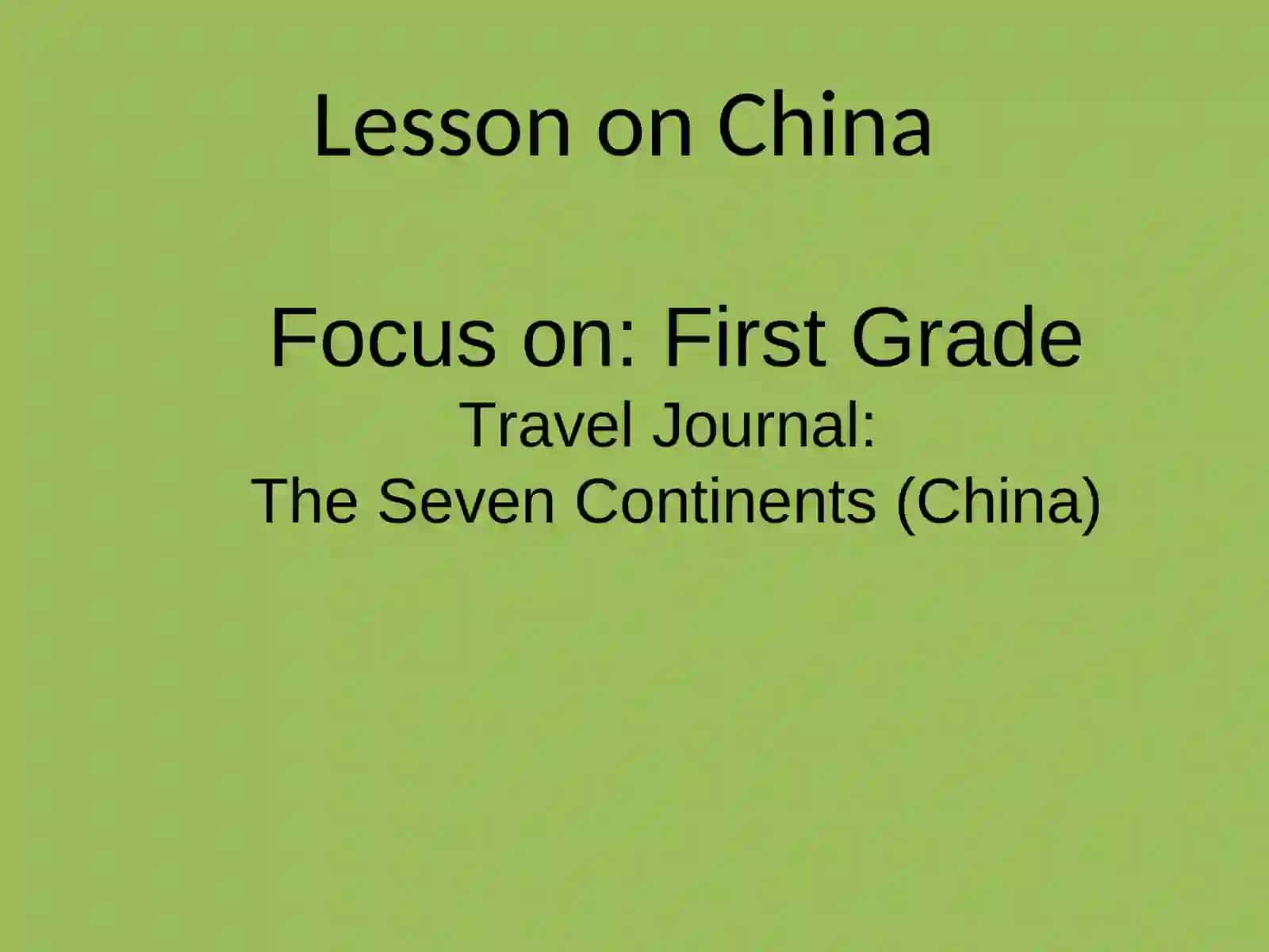 Lesson on China 3