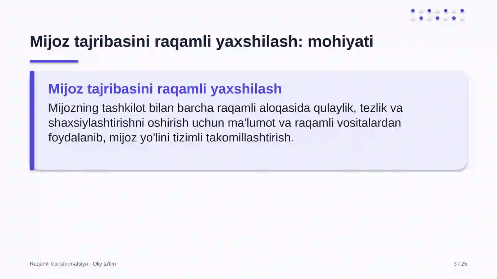 Mijoz tajribasini raqamli yaxshilash: mohiyati 3
