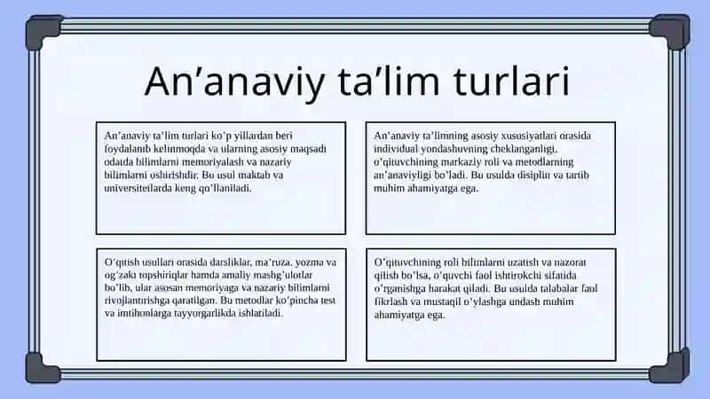 Anʼanaviy va noanʼanaviy taʼlim turlari 3