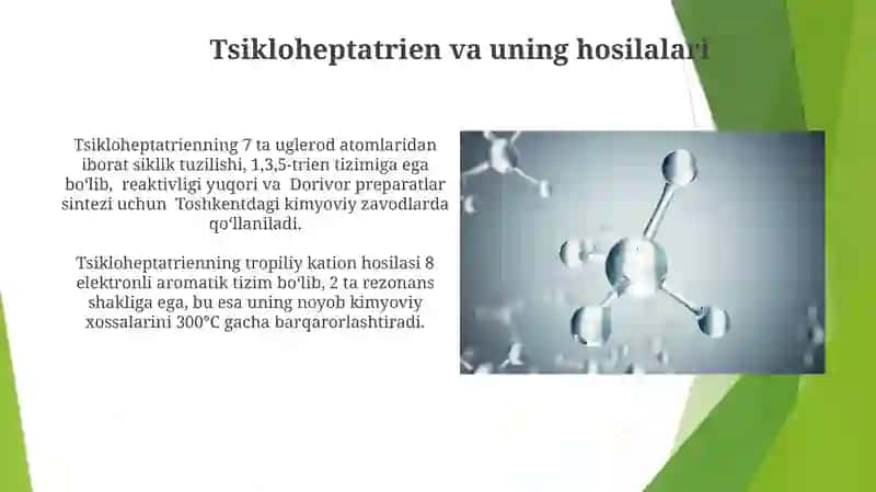 Tsikloheptatrien va uning hosilalari 3