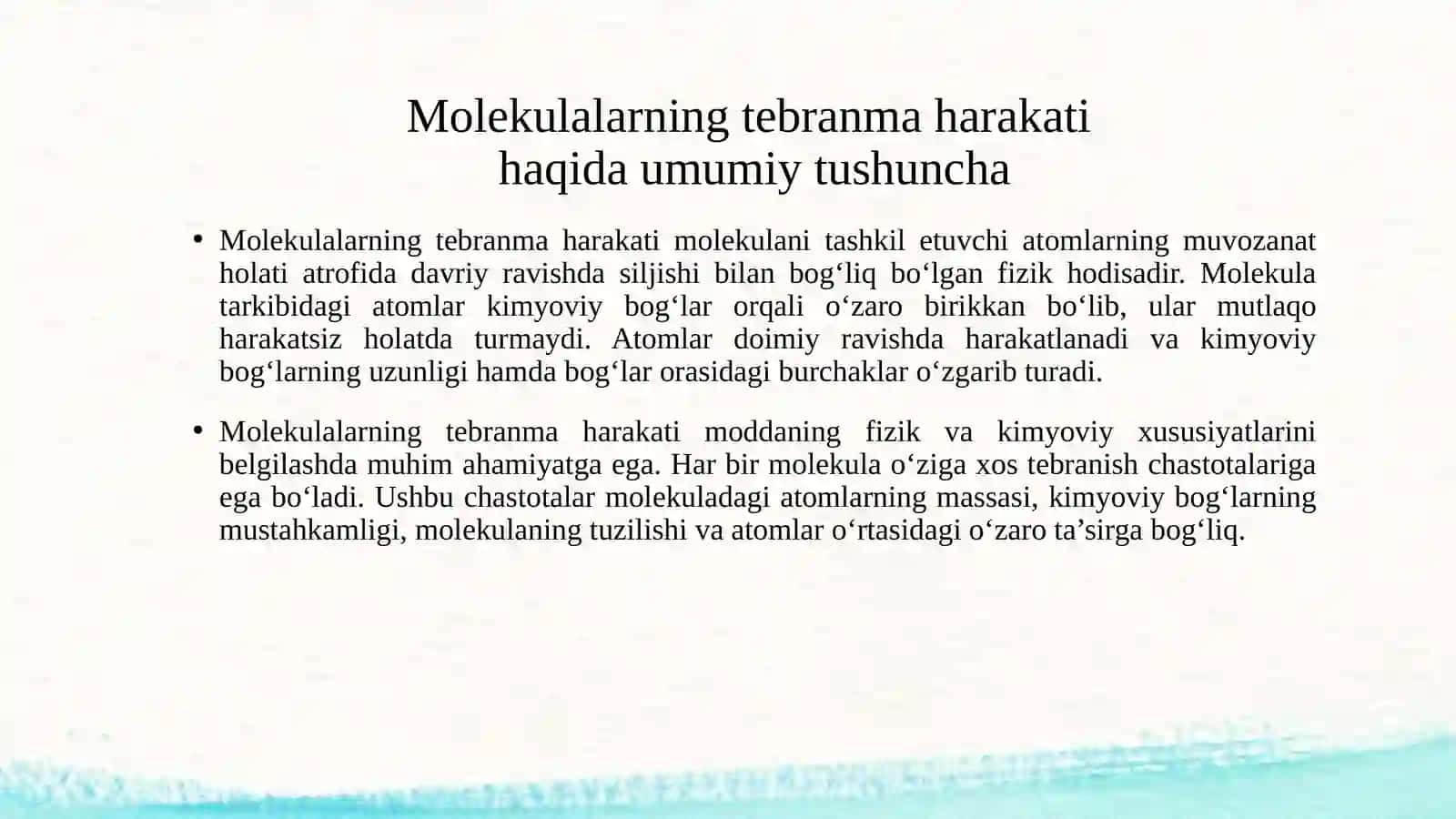 Molekulalarning tebranma harakati va spektri. 3
