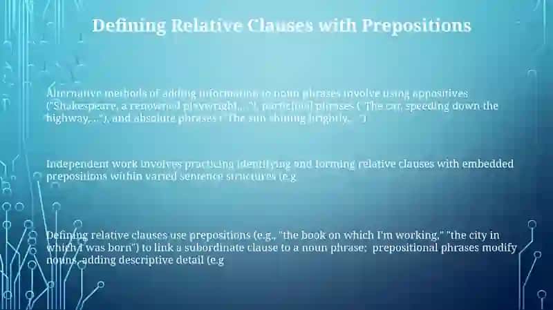 Prepositions in Relative Clauses 3