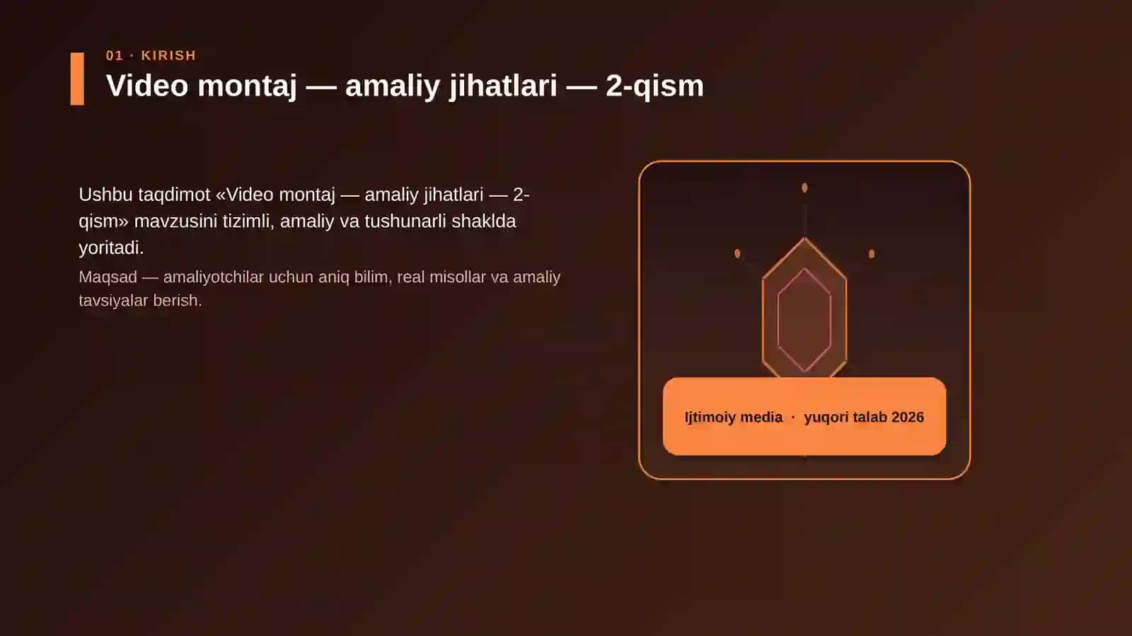 Video montaj — amaliy jihatlari — 2-qism 3