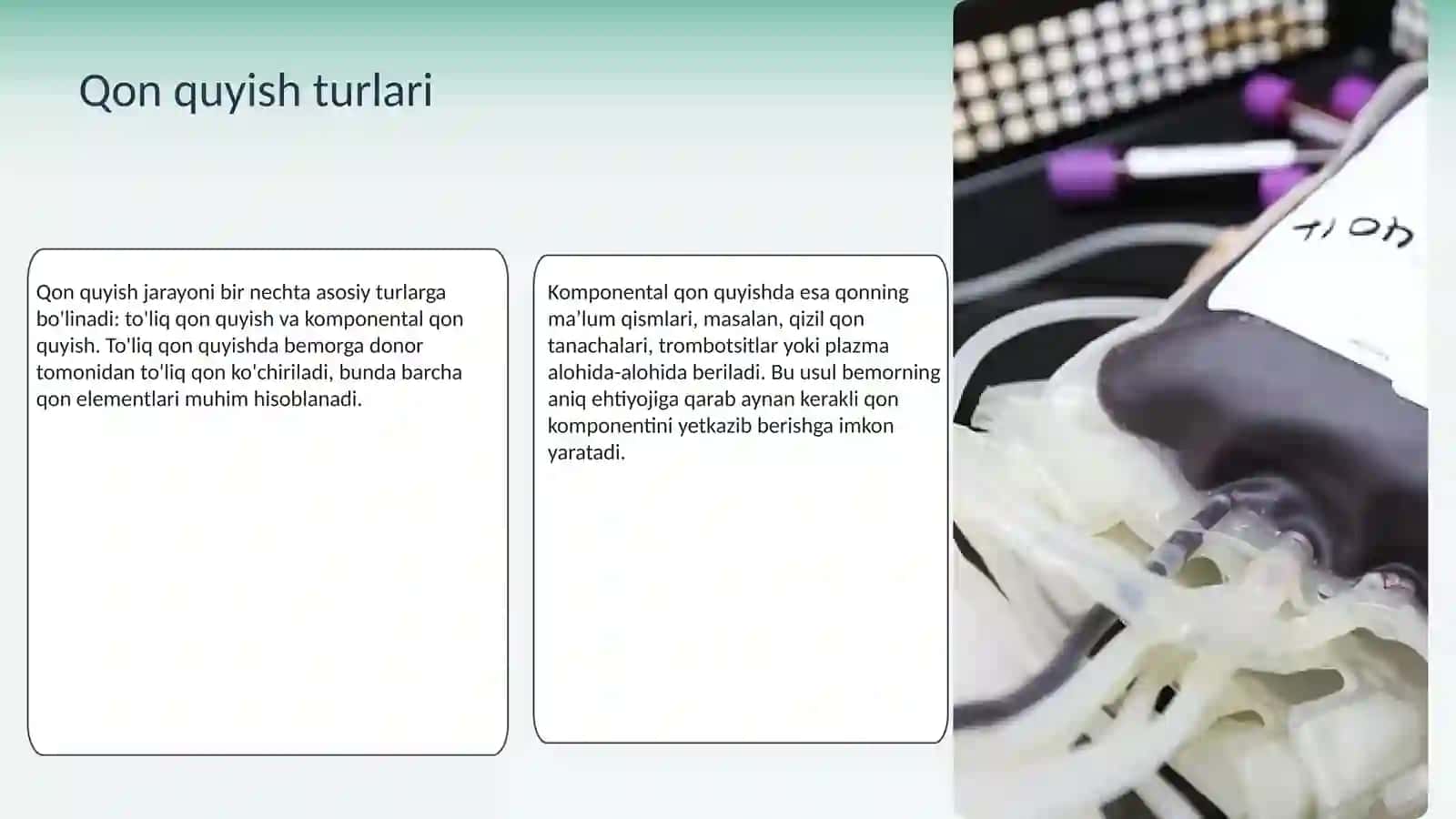 Qon quyish usullari 3