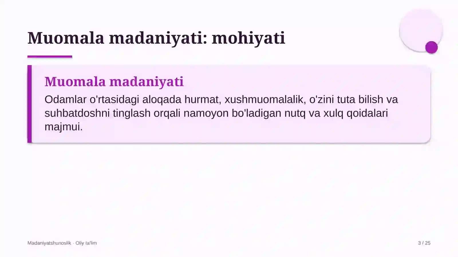 Muomala madaniyati: mohiyati 3
